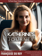 Katherine's Journey: A first-class ticket to self-discovery
