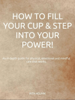 How to Fill Your Own Cup & Step Into Your Power!