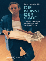 Die Kunst der Gabe: Theater zwischen Autonomie und sozialer Praxis