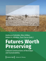 Futures Worth Preserving: Cultural Constructions of Nostalgia and Sustainability