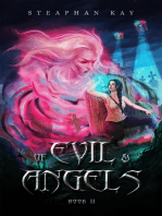 Of Evil and Angels: Book II