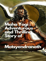 Maha Yogi: An Adventurous and Thrilling Story of Matsyendranath