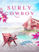 Surly Cowboy: Sweet Water Falls Farm Romance, #3