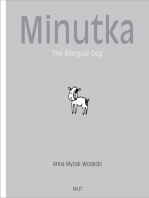 Minutka: The Bilingual Dog (Polish–English)