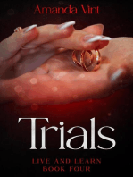 Trials - Live and Learn, Book Four