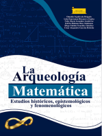 La Arqueología Matemática:: Estudios históricos, epistemológicos y fenomenológicos
