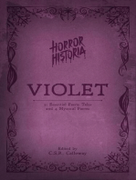 Horror Historia Violet: 31 Essential Faerie Tales and 4 Mystical Poems