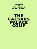 Summary of Max Frumes & Sujeet Indap's The Caesars Palace Coup
