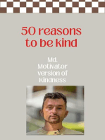 50 Reasons To Be Kind.