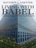 Living With Babel : Understanding COVID-19 and Beyond