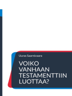 Voiko Vanhaan testamenttiin luottaa?