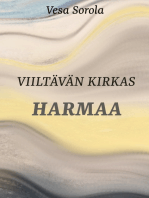 Viiltävän kirkas harmaa: Runoja