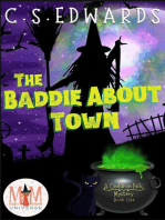 The Baddie About Town: Magic and Mayhem Universe: A Cauldron Falls Mystery, #1