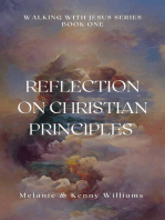 Reflection On Christian Principles: Walking With Jesus