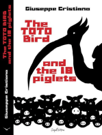 The Toto Bird and the 18 piglets: TOTO BIRD, #2