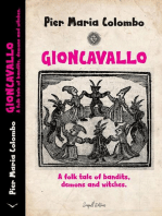 Gioncavallo - A Folk Tale of Bandits, Demons and Witches.