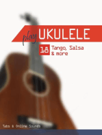 Play Ukulele - 18 Tango, Salsa & more: Play Ukulele