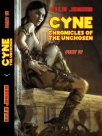 Cyne - Chronicles of the Unchosen (Part IV)