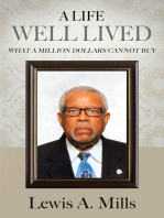 A Life Well Lived: What a Million Dollars Cannot Buy
