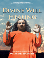 Divine Will Healing: From the Original Teachings of Paramhansa Yogananda