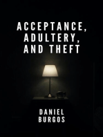 Acceptance, Adultery, and Theft