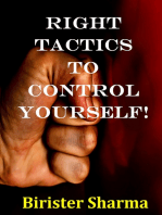 Right Tactics to Control Yourself!