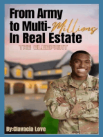 From Army to MULTI Millions in Real Estate: The Blueprint