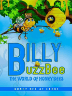 BillyBuzzBee: The World of Honeybees Honey Bee at Large Book One