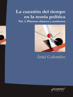 La cuestión del tiempo en la teoría política: Vol. 1: Planteos clásicos y modernos