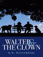 Walter and the Clown: Walter's saga book one