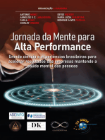 Jornada da Mente para Alta Performance: unindo ciência e experiências brasileiras para acelerar resultados das empresas mantendo a saúde mental das pessoas