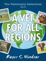 The Veterinary Detectives: A Vet for all Regions: The Veterinary Detectives, #3
