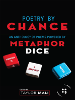 Poetry By Chance: An Anthology of Poems Powered by Metaphor Dice