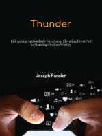 Thunder: Unleashing Applaudable Greatness: Elevating Every Act to Standing Ovation Worthy