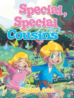 Special, Special Cousins