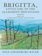 Brigitta, Little Girl of the Allegheny Mountains: Book Two