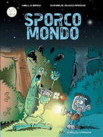 Sporco Mondo