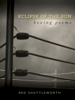 Eclipse of the Sun: Boxing Poems