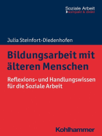 Bildungsarbeit mit älteren Menschen: Reflexions- und Handlungswissen für die Soziale Arbeit