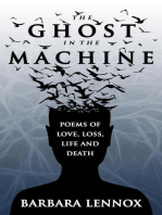 The Ghost in the Machine