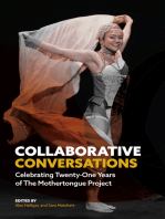 Collaborative Conversations: Celebrating Twenty-One Years of The Mothertongue Project