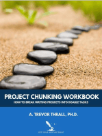 Project Chunking Workbook: Get Your Writing Done Guides, #3