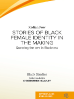 Stories of Black Female Identity in the Making: Queering the Love in Blackness