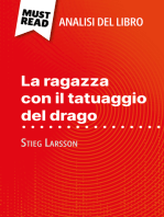 La ragazza con il tatuaggio del drago di Stieg Larsson (Analisi del libro): Analisi completa e sintesi dettagliata del lavoro