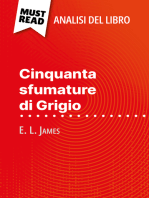 Cinquanta sfumature di Grigio di E. L. James (Analisi del libro): Analisi completa e sintesi dettagliata del lavoro