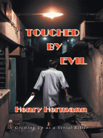 Touched by Evil