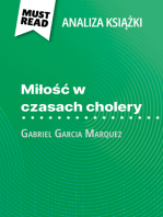 Miłość w czasach cholery książka Gabriel Garcia Marquez (Analiza książki): Pełna analiza i szczegółowe podsumowanie pracy