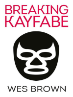 BREAKING KAYFABE