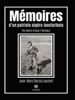 Mémoires d’un patriote algéro-boufarikois: Par devoir et pour l'honneur