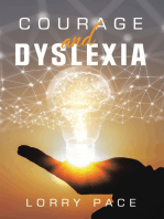 Courage and Dyslexia